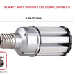 36 Watt LED Corn Bulb -Aries III Series - 4,900 Lumens -3000K - Mogul E39 base - Built-in 4KV Surge-Dimmable